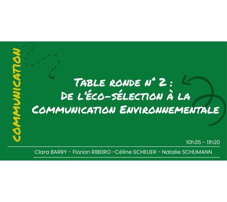 [WEBINAIRE] Table ronde : De l'éco-sélection à la communication environnementale