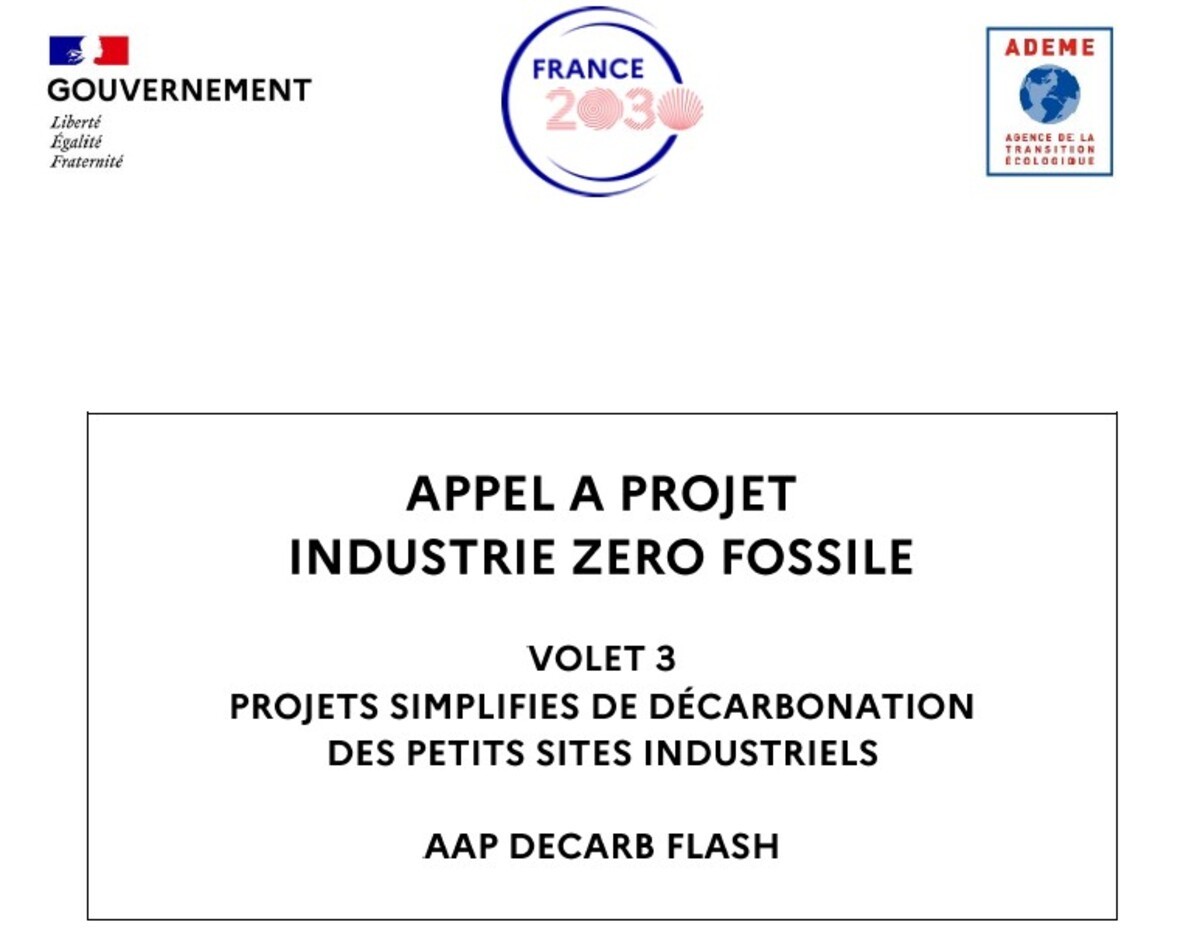 DECARB FLASH : AAP Zéro Fossile à destinations des industriels