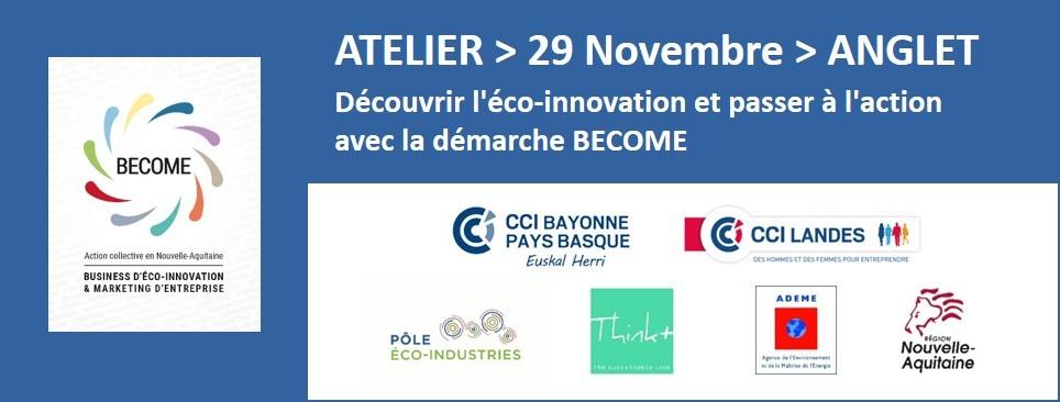 Atelier 29 Novembre à Anglet > Découvrir l’eco-innovation et passer à l’action avec la démarche BECOME