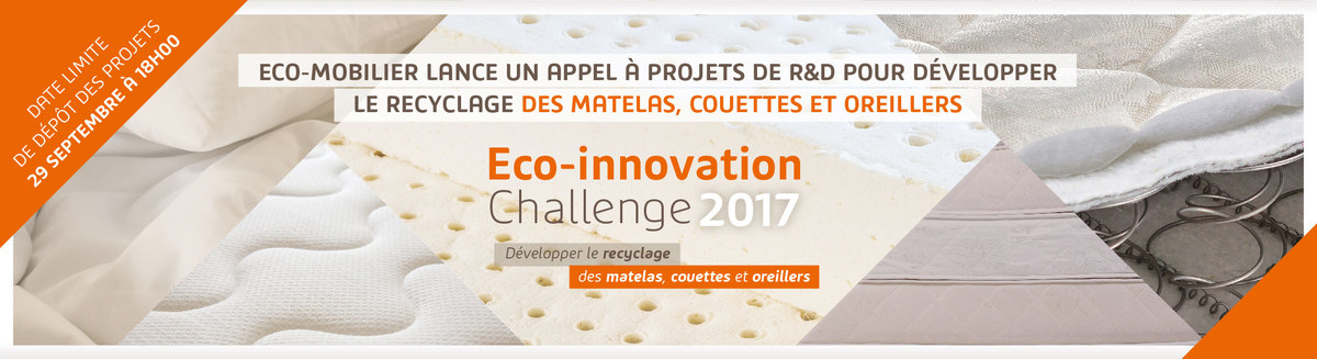 Lancement de AAP Eco-mobilier « Eco-Innovation Challenge 2017 -  Développer le recyclage des matelas, couettes et oreillers »