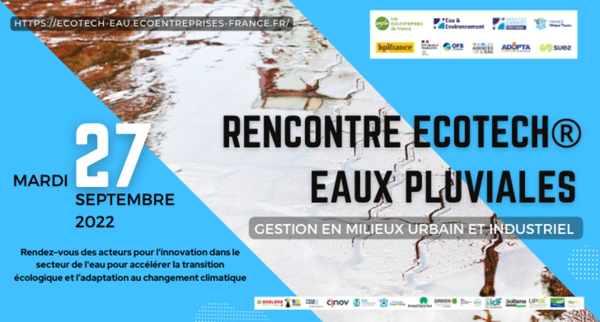 Rencontre Ecotech Gestion des eaux pluviales en milieux urbain et industriel