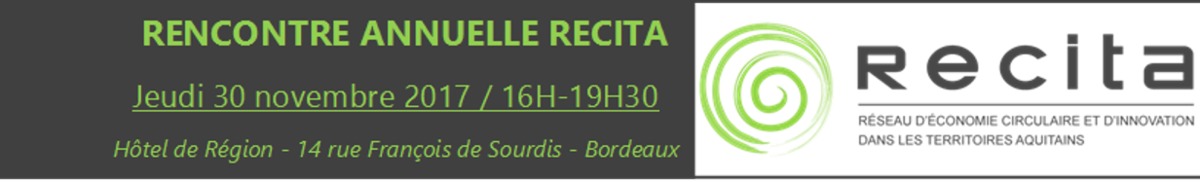 Rencontre Annuelle du Réseau RECITA le 30/11 à Bordeaux_Programme et inscriptions